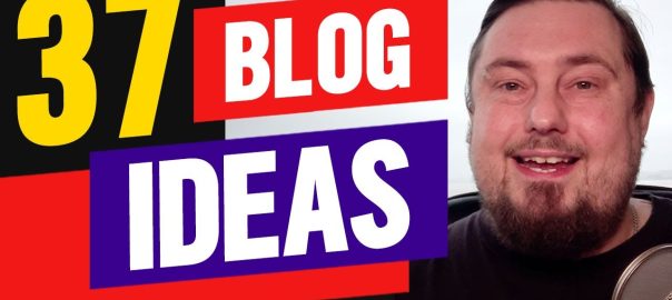 37 Blog Post Ideas That Get Traffic And Make Money