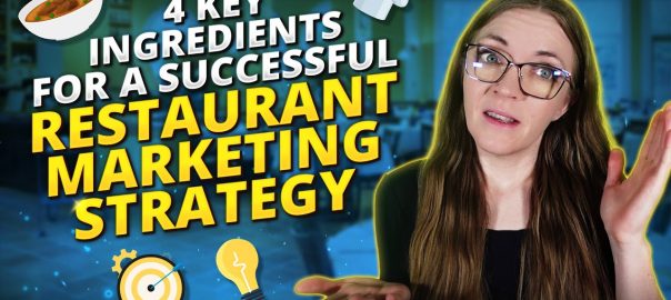 4 Key Ingredients For A Successful Restaurant Marketing Strategy