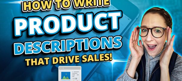 How to Write Product Descriptions that Drive Sales