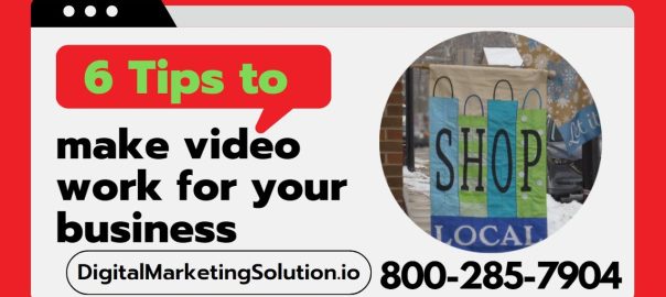 6 tips to make video work for your business | Professional Business Video SEO