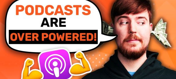 Why Mr. Beast Thinks Podcasts Are Overpowered